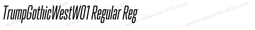 TrumpGothicWestW01 Regular Regular字体转换